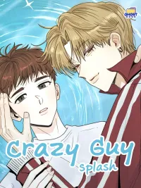 Crazy Guy Splash - คลั่งรักสาดใจ ปกมังงะ Crazy Guy Splash - คลั่งรักสาดใจ