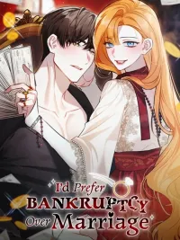 I'd Prefer Bankruptcy Over Marriage - ฉันขอเลือกที่จะล้มละลายดีกว่าแต่งงาน ปกมังงะ I'd Prefer Bankruptcy Over Marriage - ฉันขอเลือกที่จะล้มละลายดีกว่าแต่งงาน